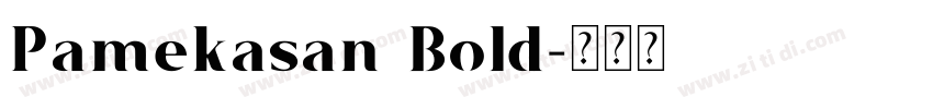 Pamekasan Bold字体转换